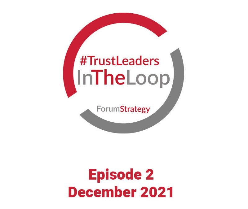 #TrustLeaders InTheLoop – Episode Two