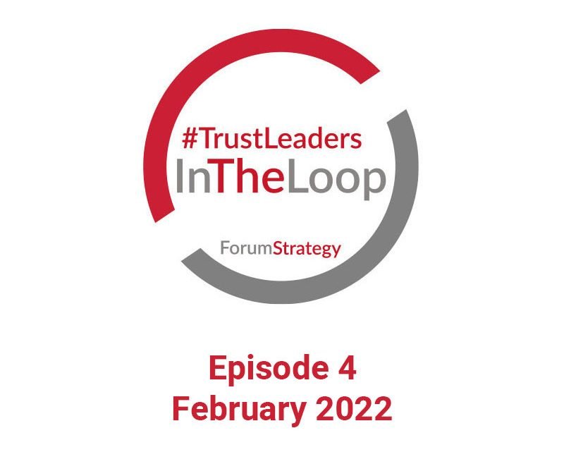 #TrustLeaders InTheLoop – Episode Four
