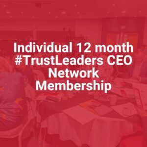 Individual 12 month #TrustLeaders CEO Network Membership