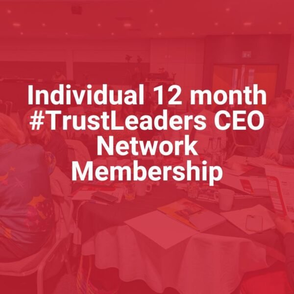 Individual 12 month #TrustLeaders CEO Network Membership