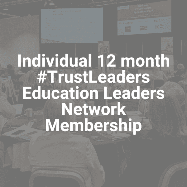 Individual 12 month #TrustLeaders Education Leaders Network Membership